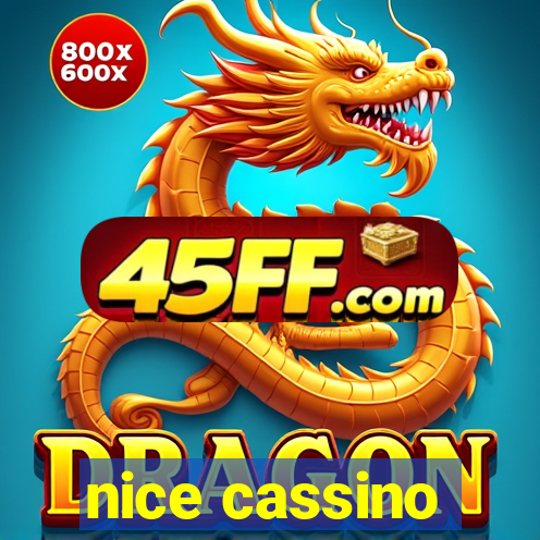 nice cassino